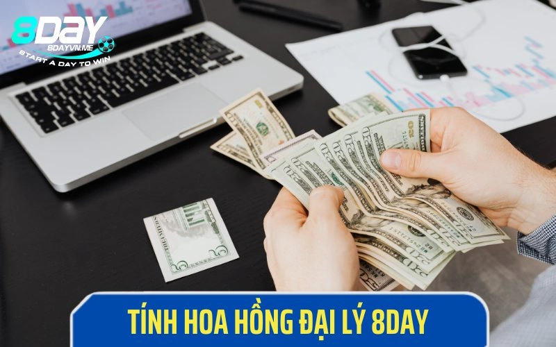 Nhận hoa hồng thế nào khi có lãi tại 8Day?