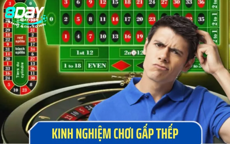 Áp dụng cược theo chiến thuật gấp thếp