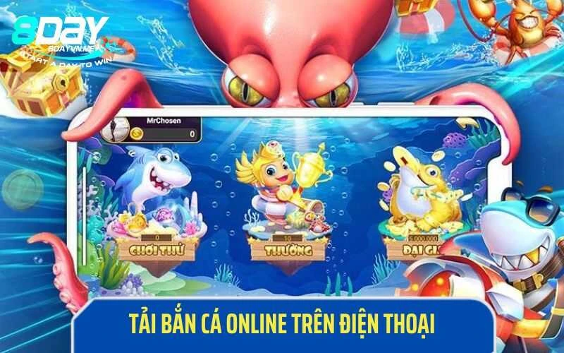 Tải game Bắn cá nhanh trên điện thoại